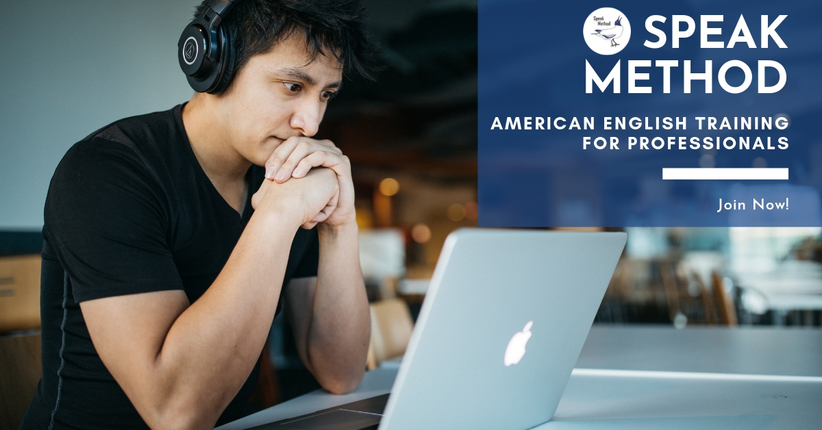 Speak Method
            American Pronunciation Training